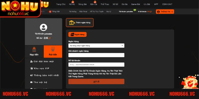 Bỏ túi các điều cần lưu ý để quá trình rút tiền NOHU666 được nhanh chóng hơn