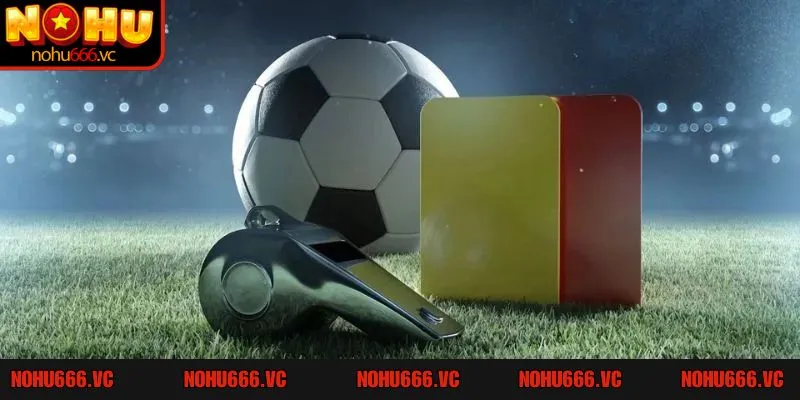 Kèo thẻ phạt là dựa đoán số lượng lệnh phạt vàng/đỏ trọng trận